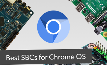 Best SBCs for Chrome OS