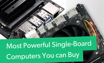Most Powerful Single Board Computer